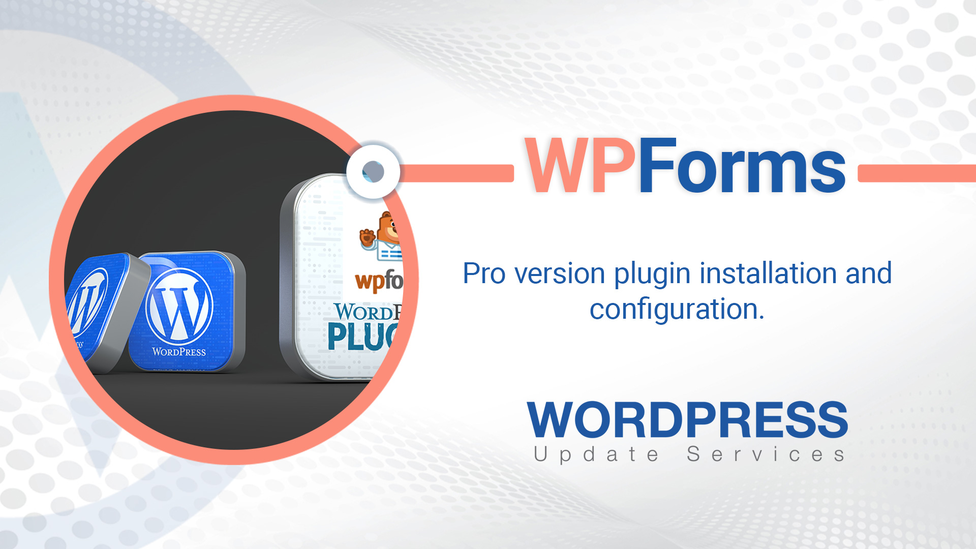WPForms Installation and configuration